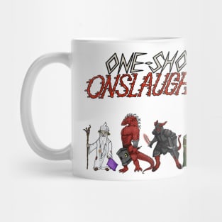 One-shot Onslaught - Core Group Mug